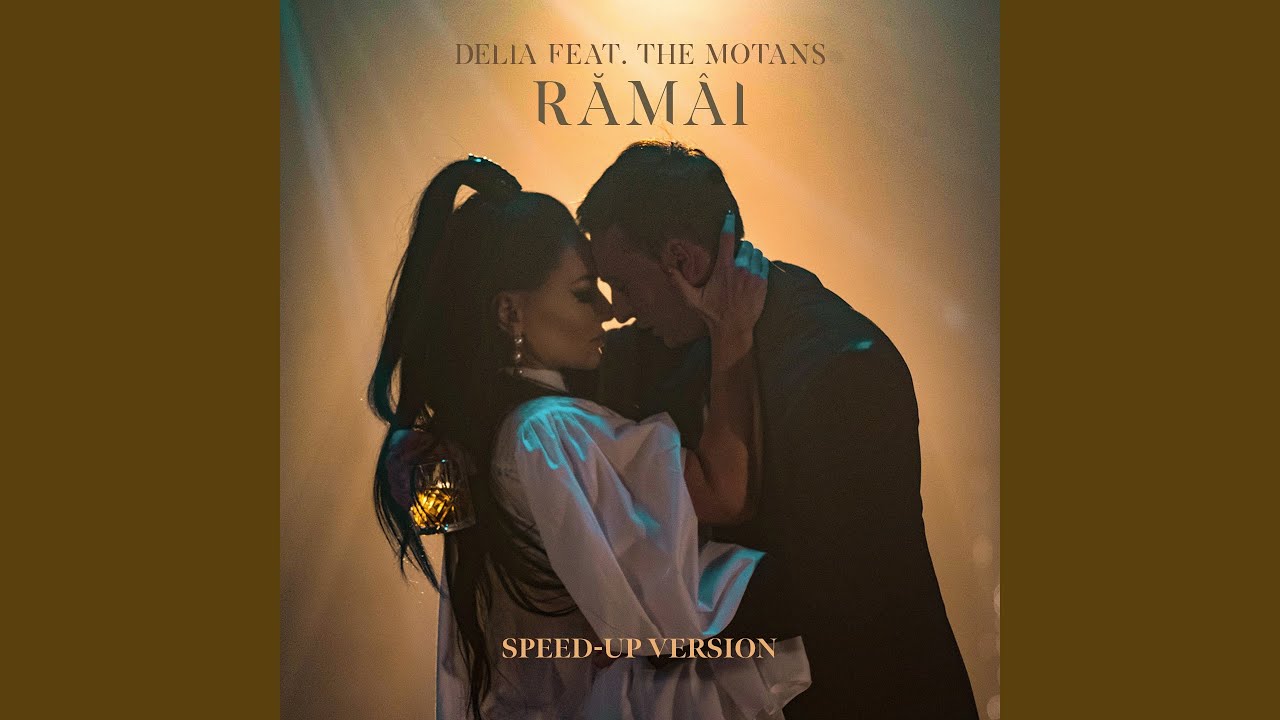 Răm&acirc;i (feat. The Motans) [Speed-Up Version]