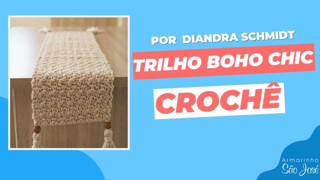 Como Fazer Trilho de mesa Boho Chic em Crochê