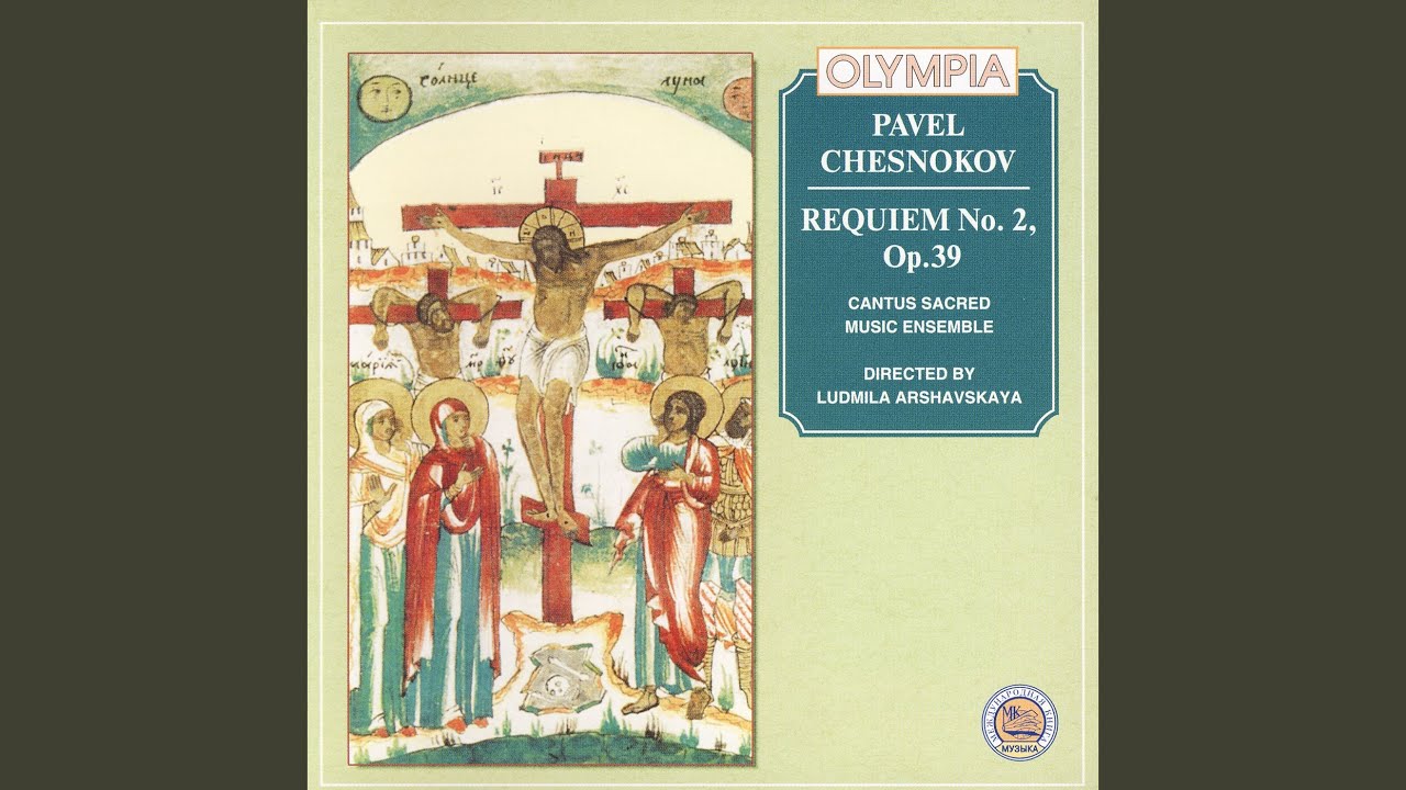 Requiem No 2, Op. 39: The Small Litany