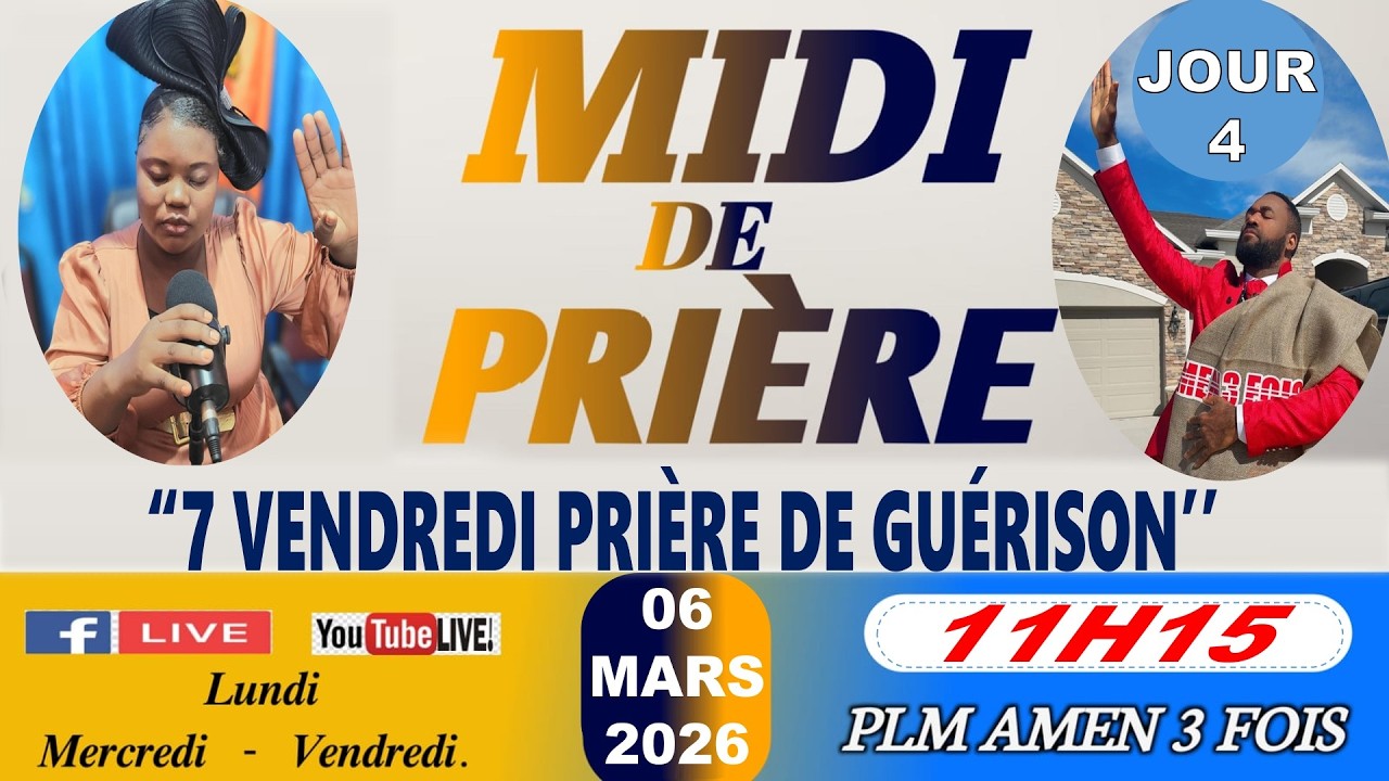 MIDI DE PRIÈRE | 7 VENDREDI PRIÈRE DE GUÉRISON | VENDREDI 06 MARS 2026 | PLM AMEN 3 FOIS/SR DJOUNE