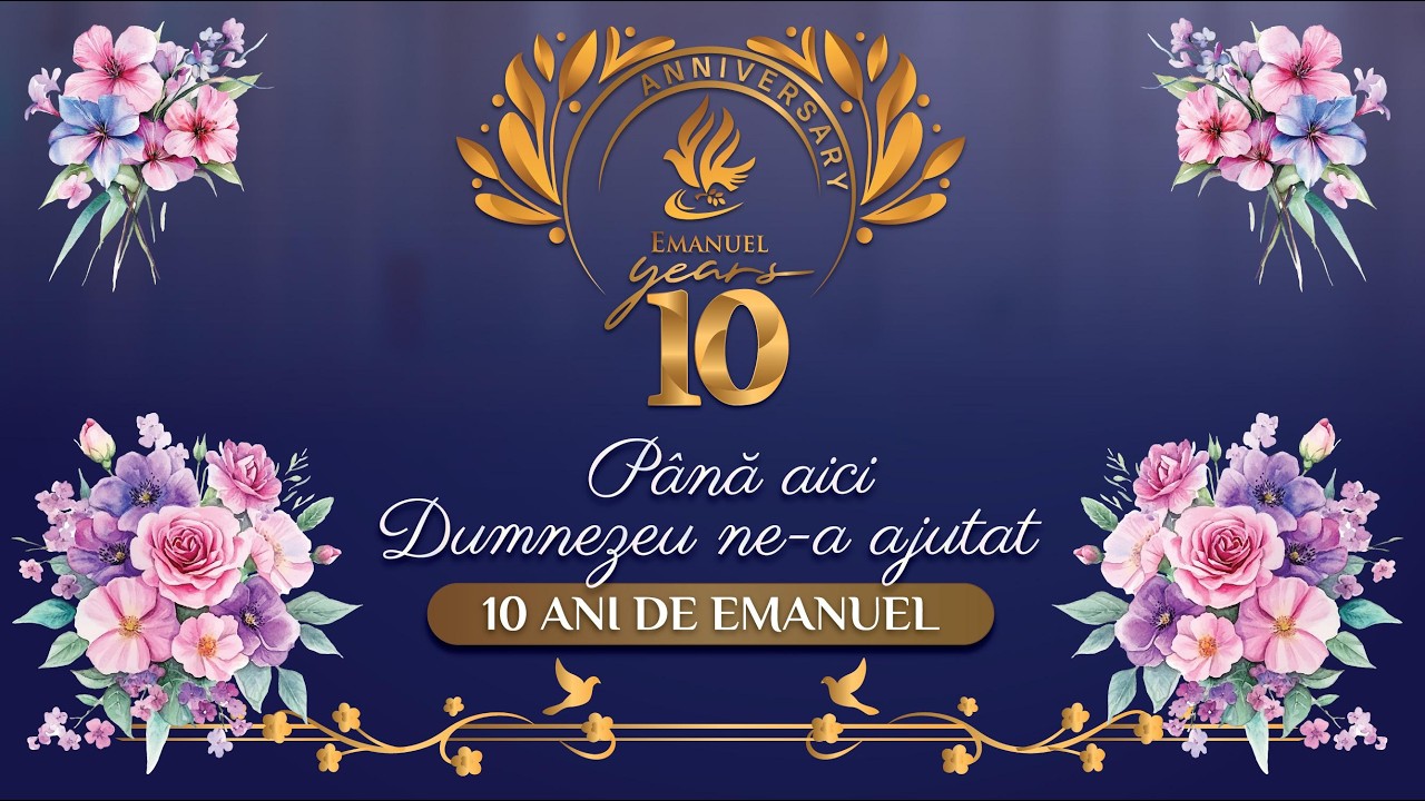 10 ANI DE EMANUEL A DOUA ZI 15-FEB-26 | Biserica Emanuel Londra
