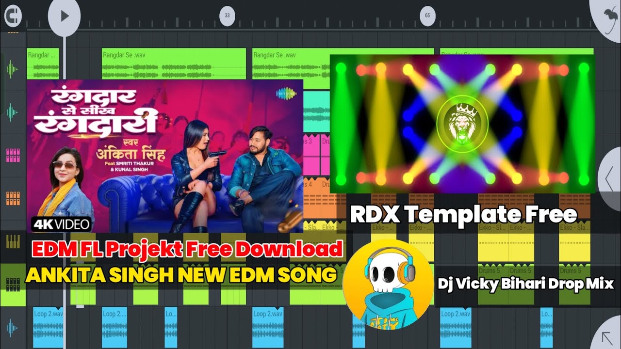 EDM FL Projekt RDX Template Free Download | Ankita Singh Rangdari Edm Song || 4 Stip Password 