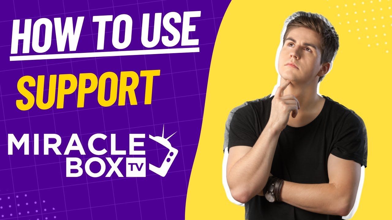 Best Streaming Media Centers - Miraclebox Support