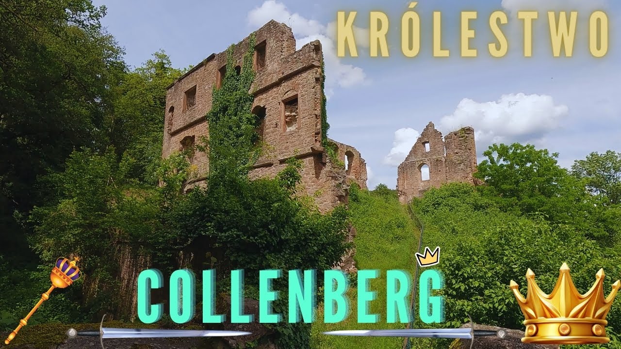 🏰 KOLLENBERG zwiedzanie malowniczych pozostałości ZAMKU👑