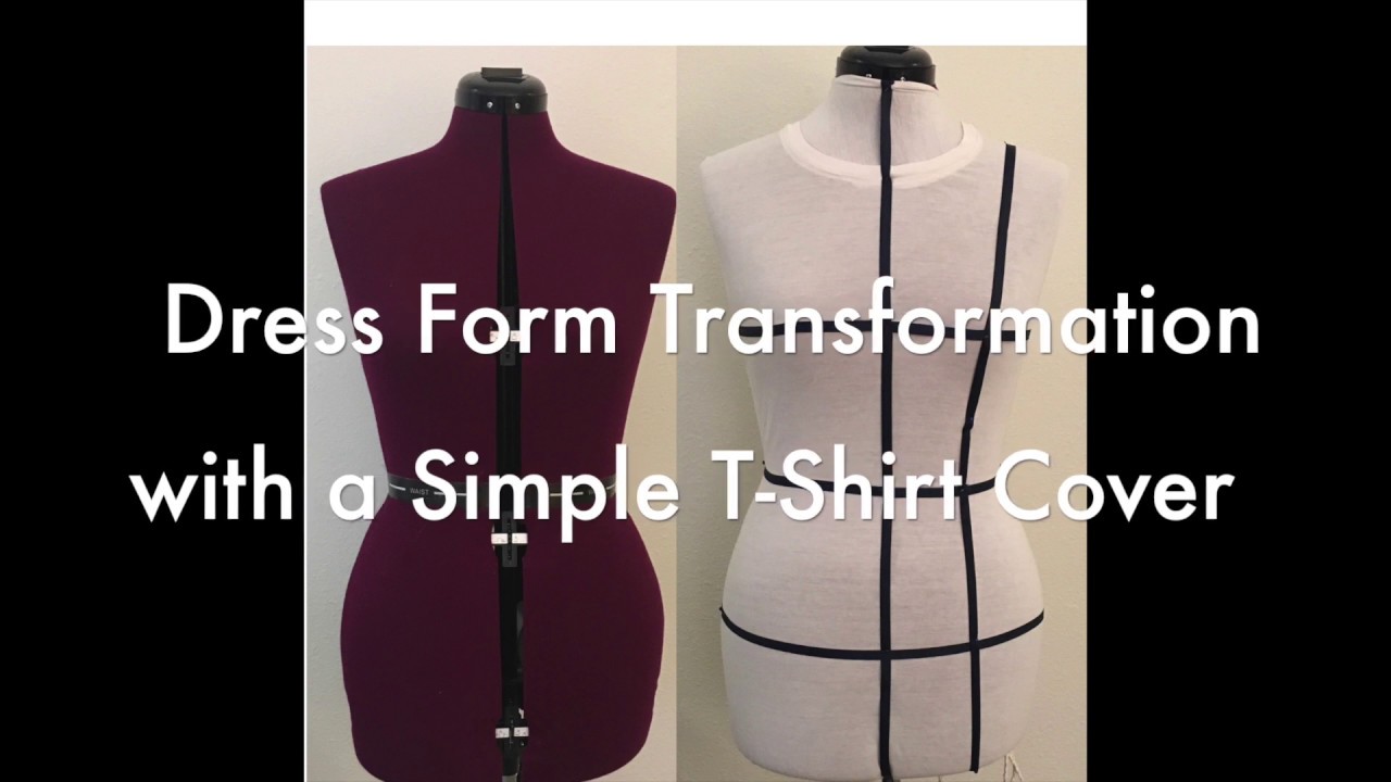Dress Form Transformation for Draping- DIY/Upcycle with Simple T-shirt Cover