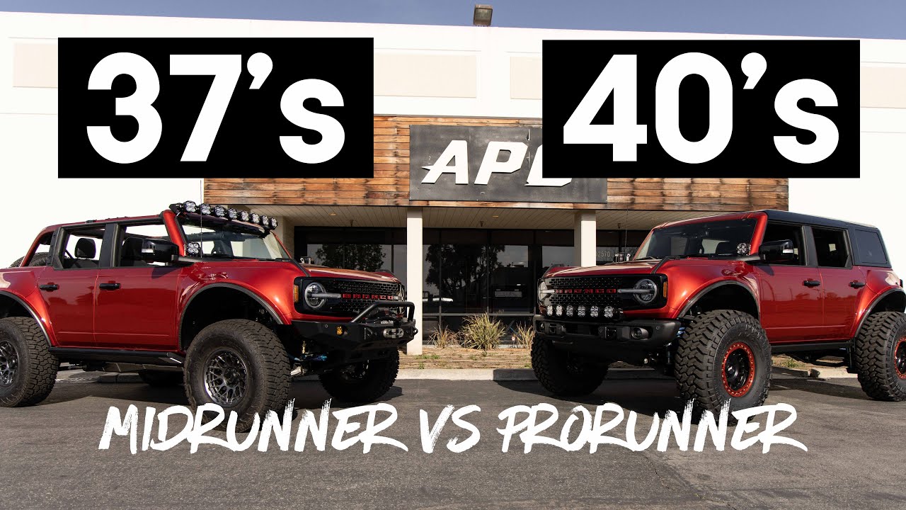 Ford Bronco 37 против 40 | APG MidRunner против ProRunner