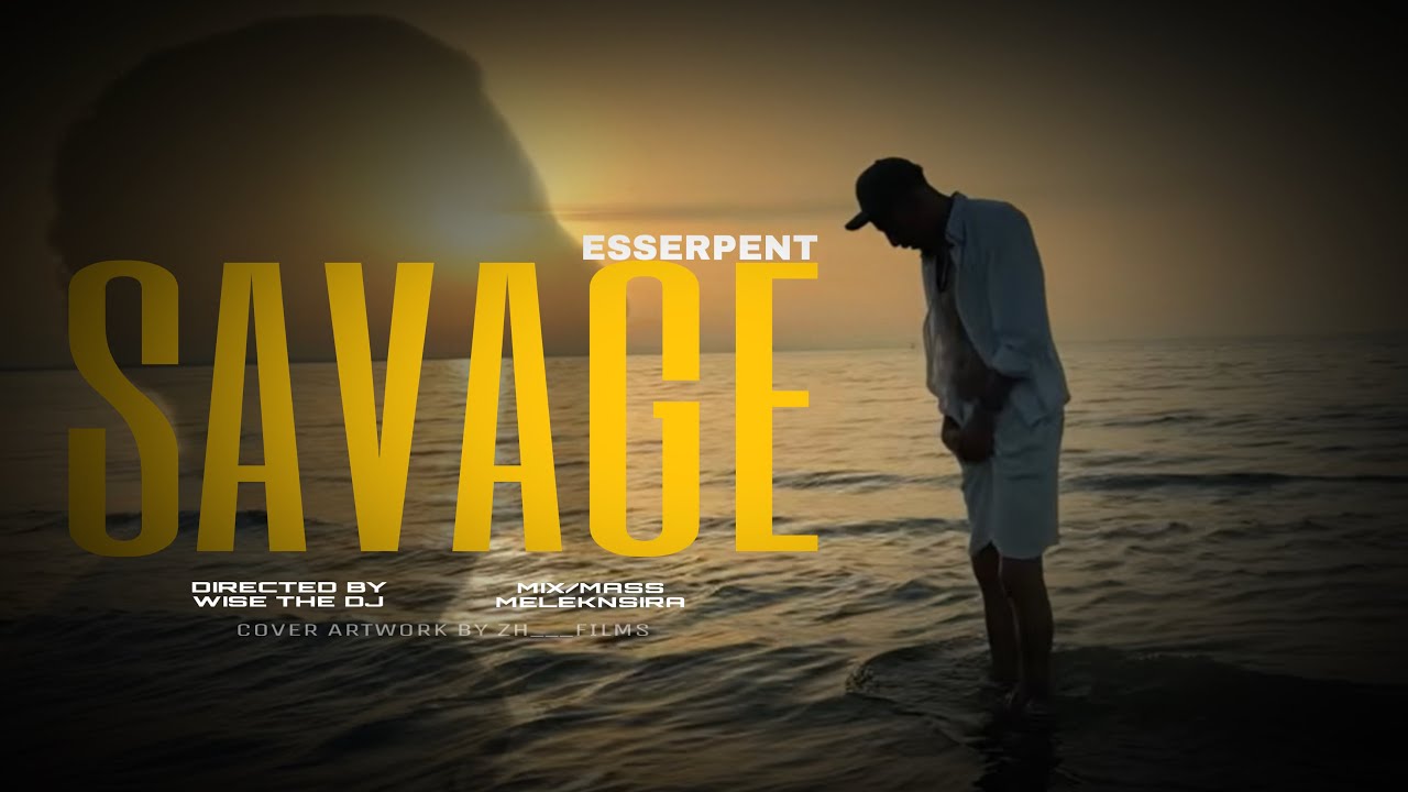 Esserpent - SAVAGE  (Clip Officiel) - prod by ( SIKI)