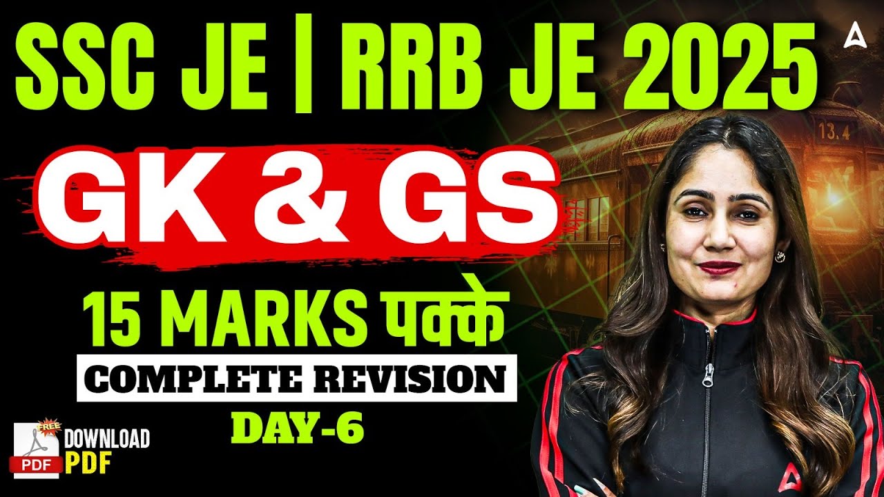 SSC JE | RRB JE 2025 | GK & GS Classes | Day 6 | Complete Revision | 15 Marks  पक्के | Pinki Ma'am