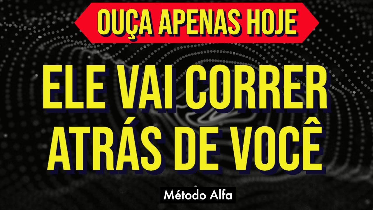 MEDITAÇÃO HIPNÓTICA PARA UMA PESSOA CORRER ATRÁS DO SEU AMOR USANDO SUSSURROS SUBCONSCIENTES