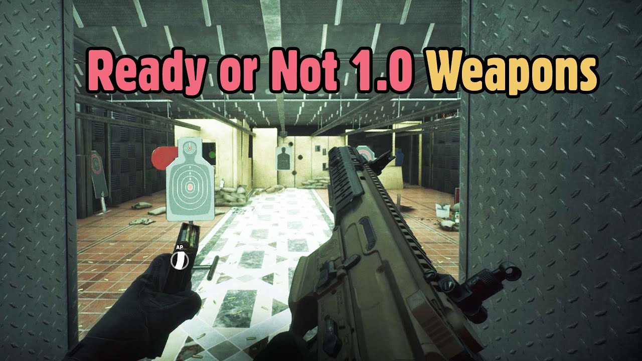 Ready Or Not 1.0 All Weapons