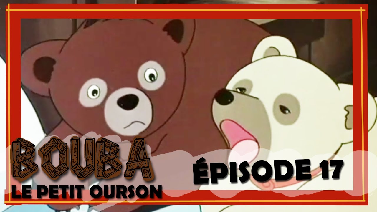 Bouba le petit ourson - Épisode 17 - Au feu !