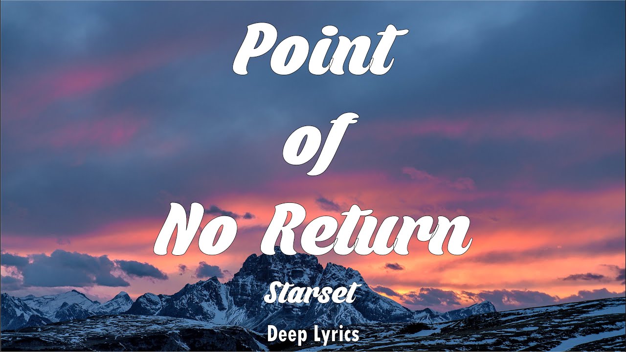 Starset - Point of No Return (Lyrics) 🎵