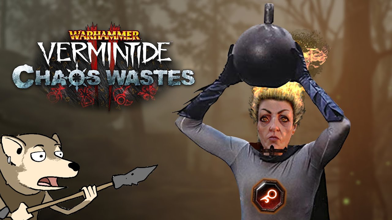 [Vermintide 2] Chaos Wastes - Funny Moments and Shenanigans
