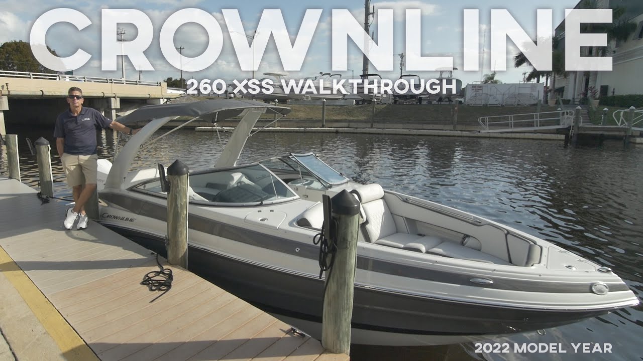 260 XSS Crownline Walkthrough Video. 2022 Edition.