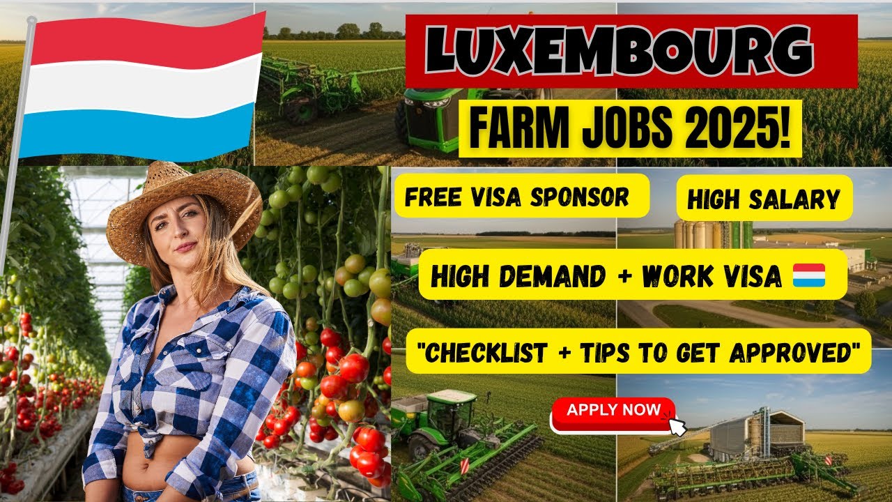 🎯 &ldquo;Luxembourg Agriculture Jobs 2025