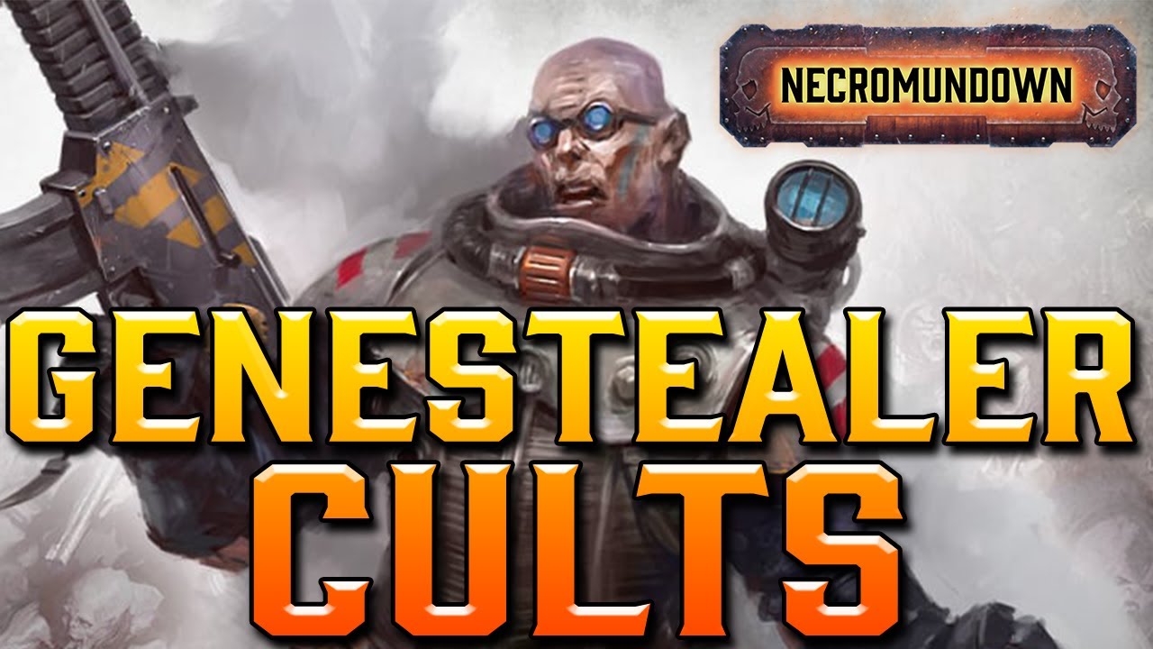 Genestealer Cults Deep-Dive - Necromundown