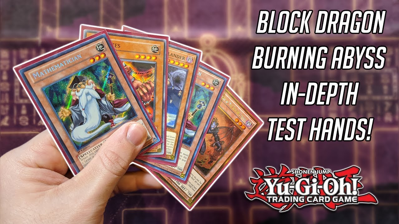 Yu-Gi-Oh! Block Dragon Burning Abyss In-Depth Test Hands! (November 2019)