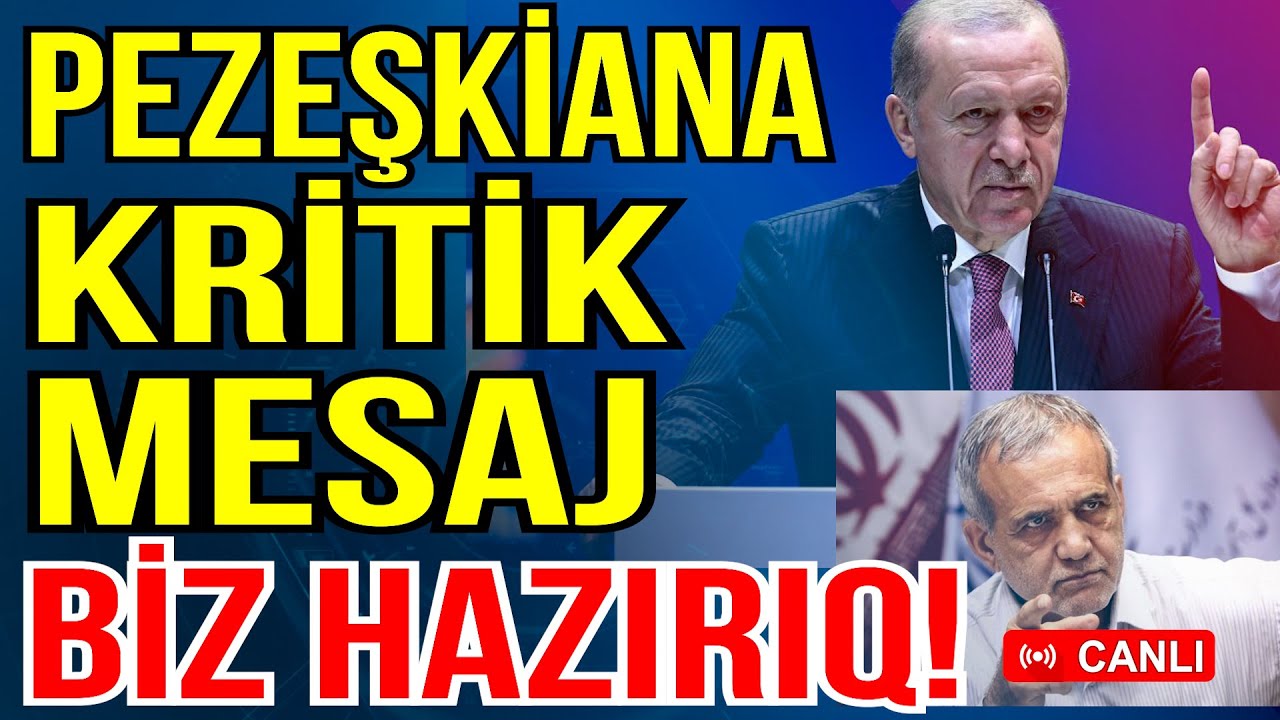 Ərdoğandan Pezeşkiana KRİTİK MESAJ - Biz hazırıq! - Gündəm Masada - Media Turk TV