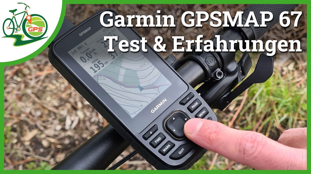 Garmin GPSMAP 67 Test & Erfahrungen 🚴 Alle Details & Tipps zur Nutzung 👆 Das beste Outdoor GPS? 🏁