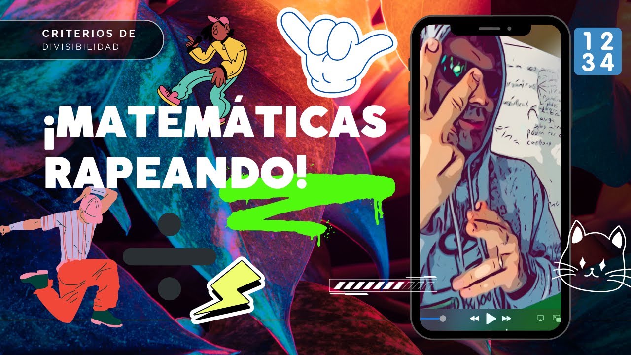 Cómo aprender los criterios de divisibilidad rapeando.EL RAP DE LA DIVISIBILIDAD