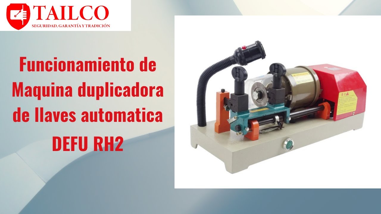 Funcionamiento maquina duplicadora de llaves DEFU RH2