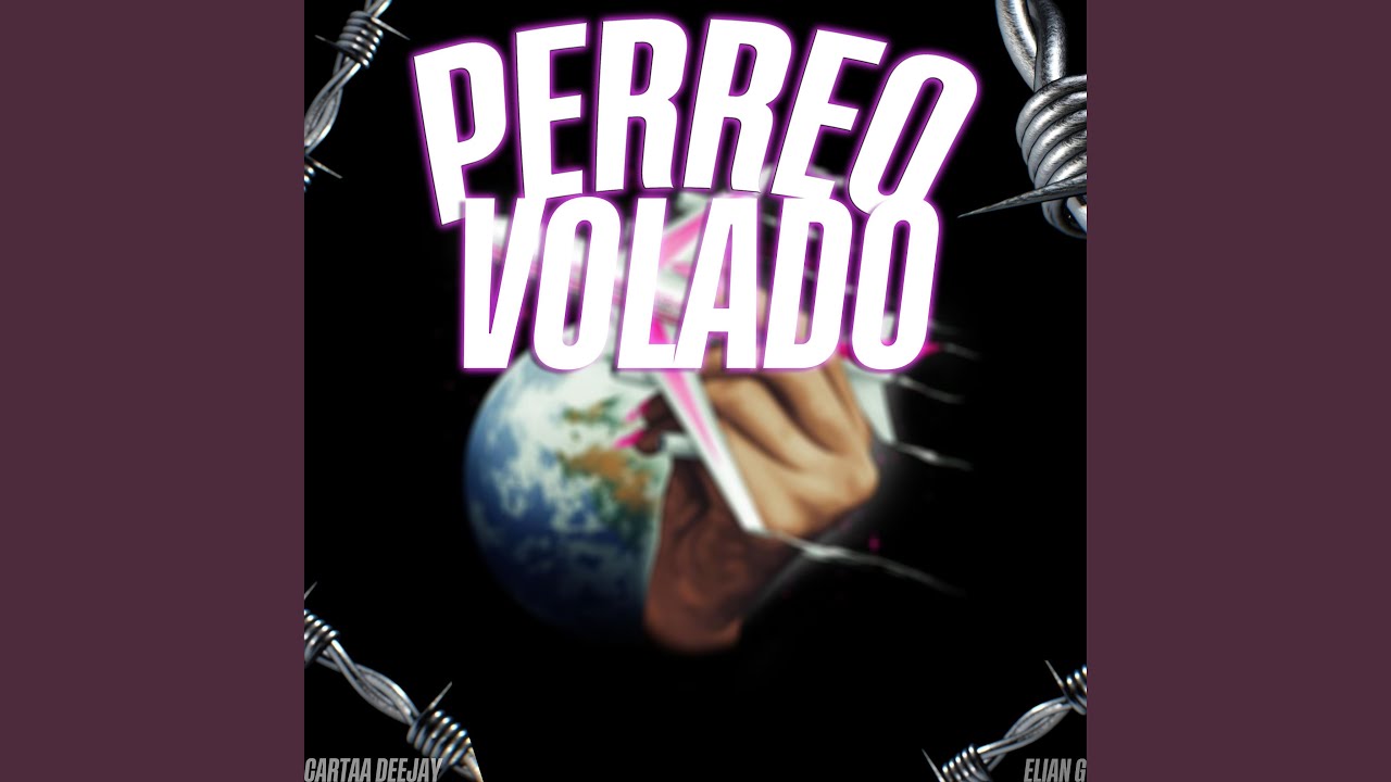 Perreo Volado (feat. Elian G)