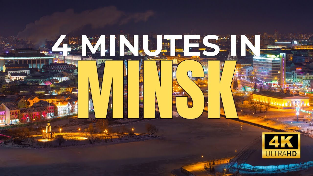 MINSK in 4 minutes