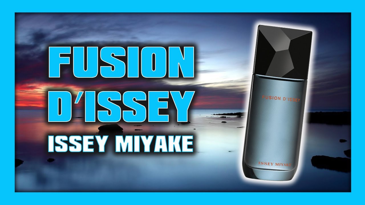🚀Los MEJORES PERFUMES de HOMBRE | Fusion D'issey