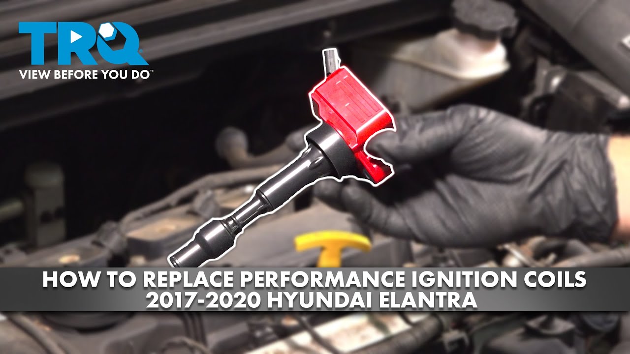 How to Replace Performance Ignition Coils 2017-2020 Hyundai Elantra