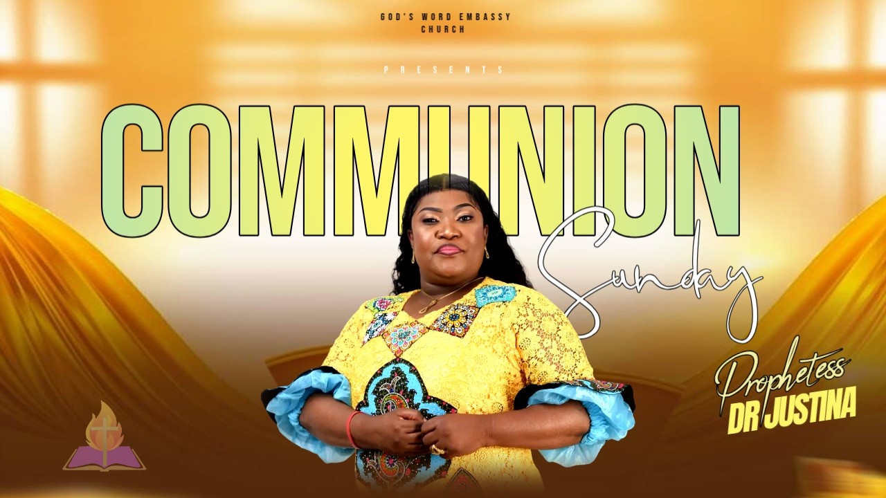 COMMUNION SUNDAY SERVICE // PROPHETESS DR. JUSTINA