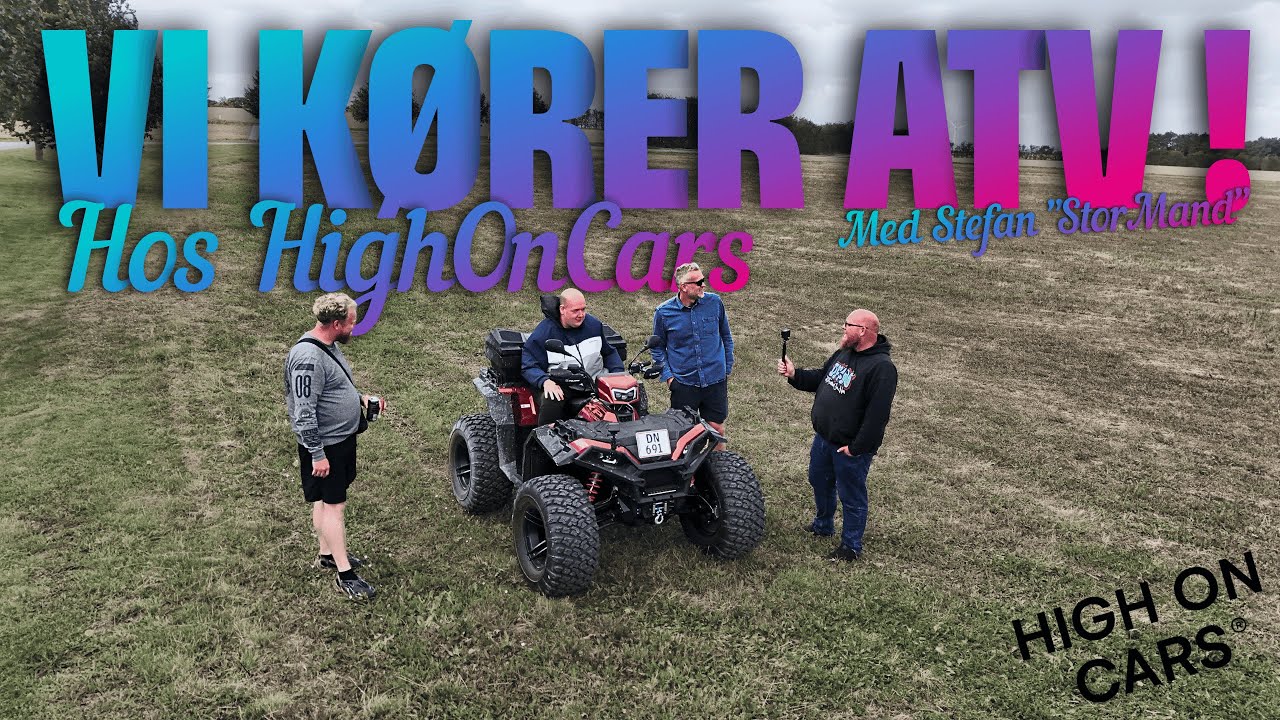 Vi kører ATV hos HighOnCars, med Stefan 