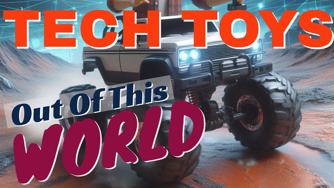 18 Tech Toys That Are Out Of This World