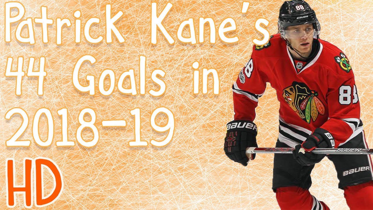 Patrick Kane's 44 Goals in 2018-19 (HD)