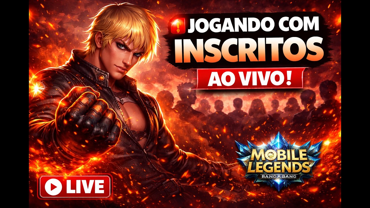 🚨 JOGANDO COM INSCRITOS MOBILE LEGENDS 🔥