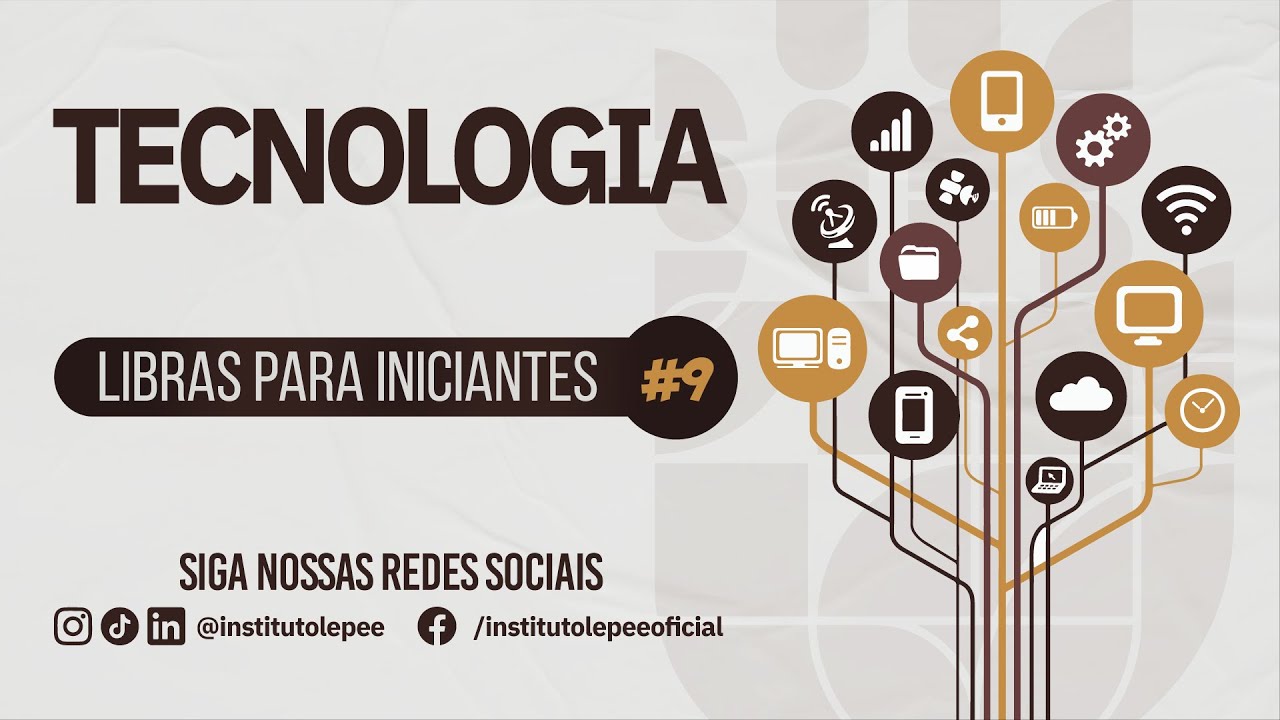 TECNOLOGIA EM LIBRAS | LIBRAS PARA INICIANTES #9