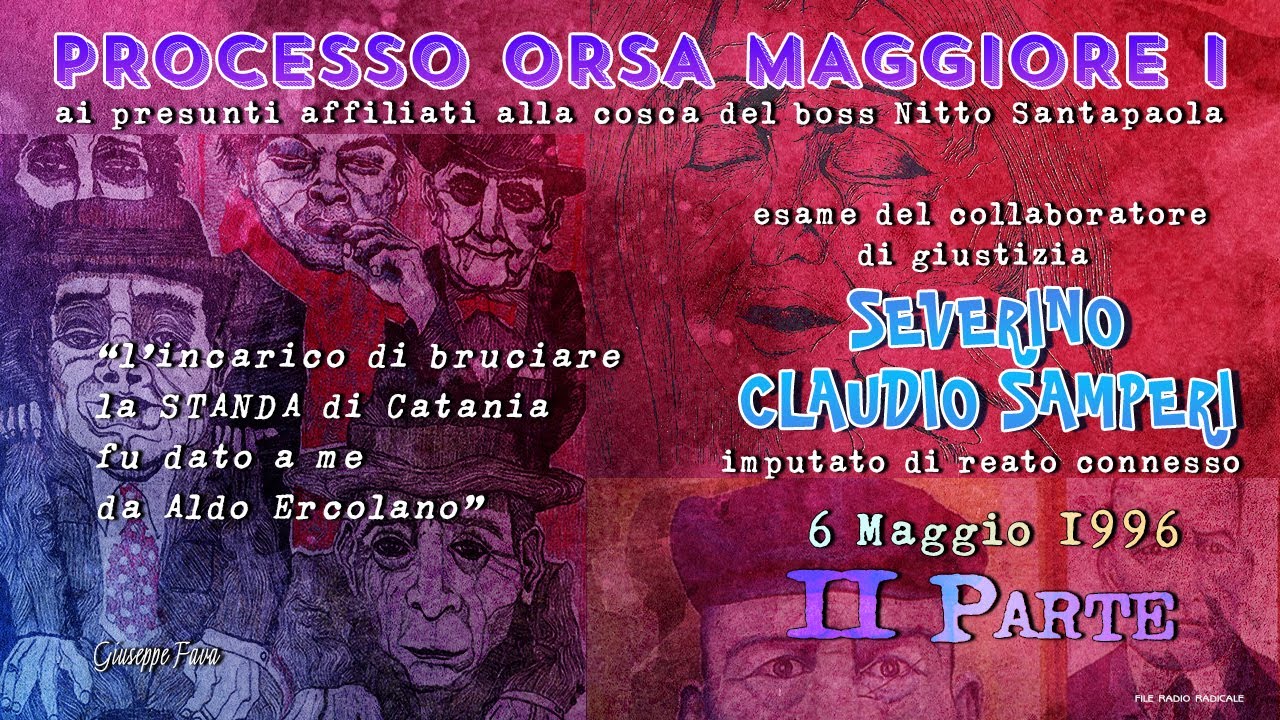 Severino Claudio Samperi 6 Maggio 1996 - Processo Orsa Maggiore I - Seconda Parte