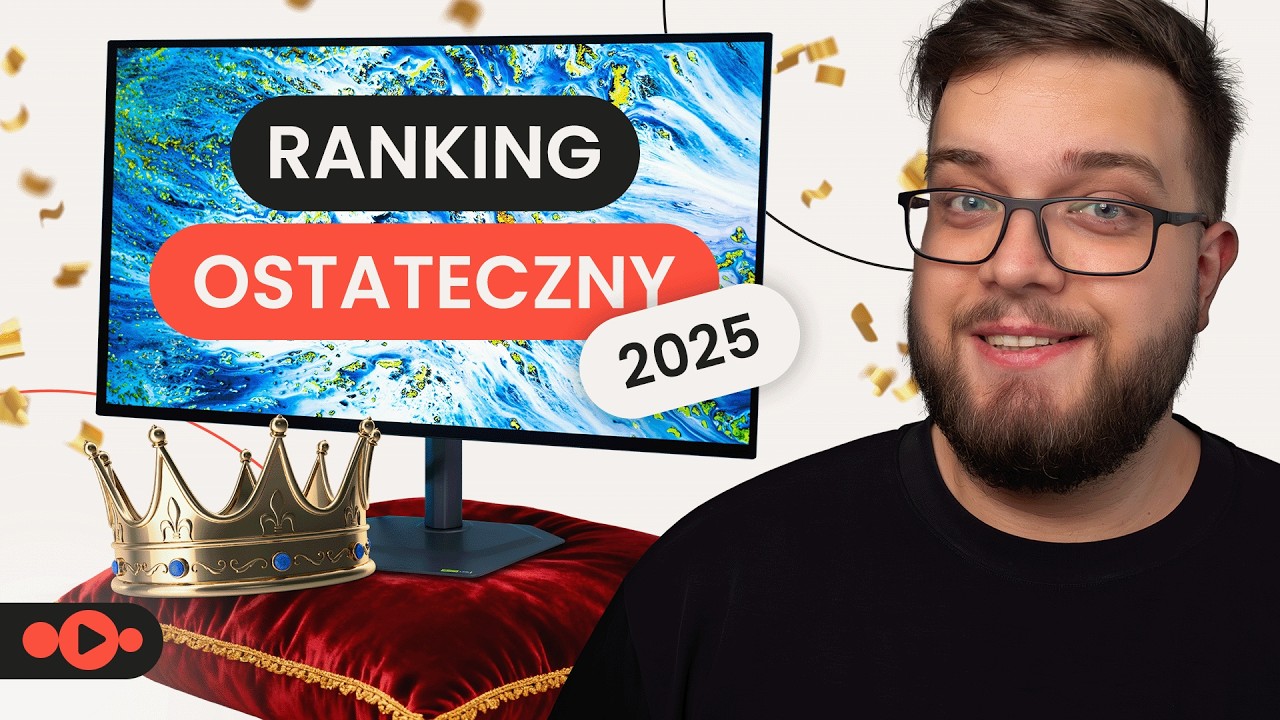 TOP 25 MONITOR&Oacute;W 2025 Od Najtańszych do Najdroższych - Wielkie Podsumowanie ROKU