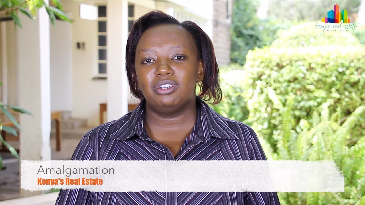 How Two or More Title Deeds Are Joined Into One (Amalgamation) - Kenya's Real Estate