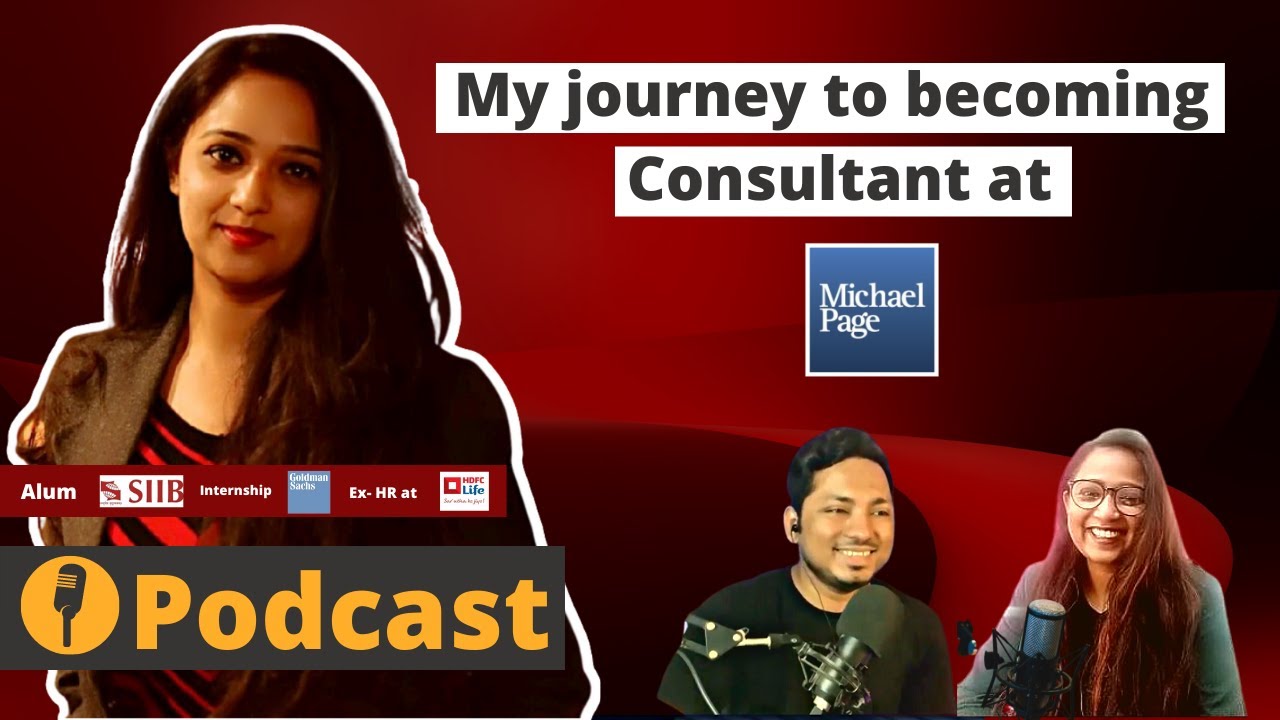 Podcast with Deeksha, Consultant at Michael Page