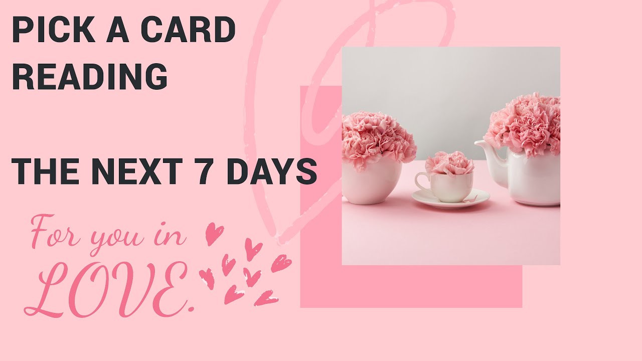 Pick a Card Reading * Weekly Love Reading * Timeless