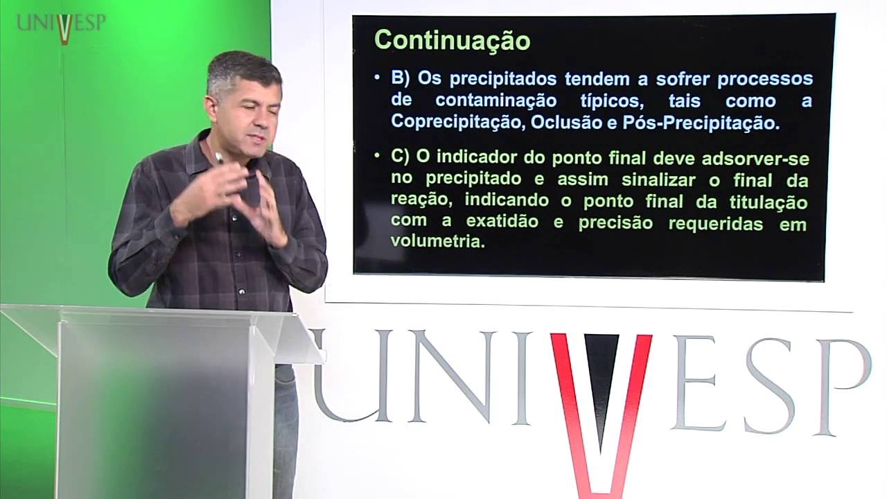 Química Analítica - Aula 10 - Métodos Titulométricos; Titulometria de Precipitacão
