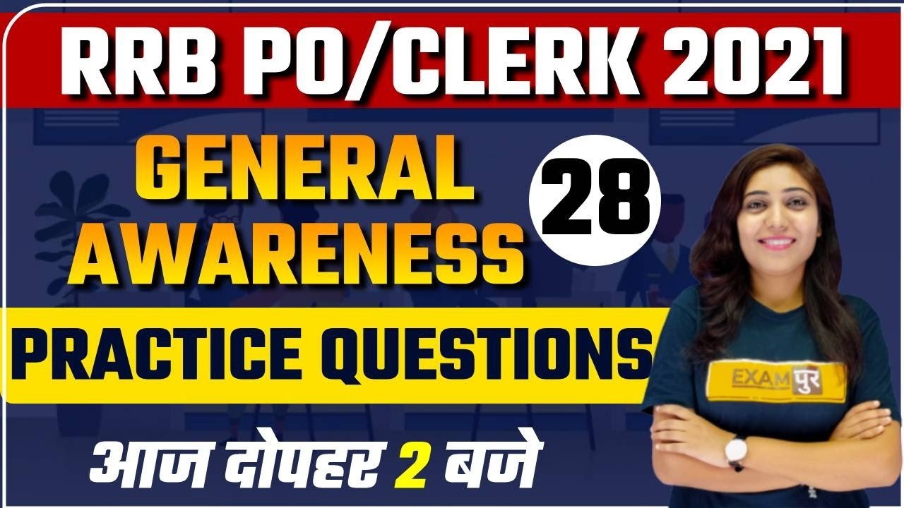 IBPS RRB PO/CLERK 2021 Preparation | General Awareness Practice Questions | By Jyotsna Ma'am | 28