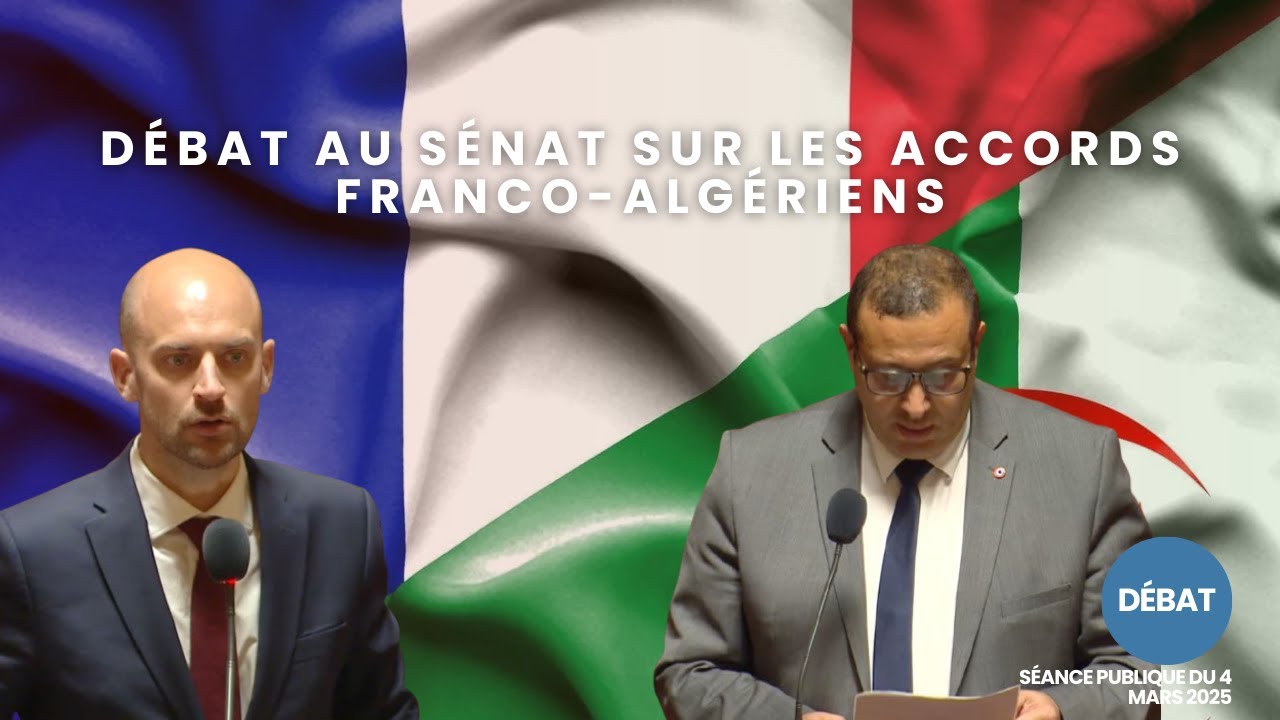 Débat sur les accords franco-algériens