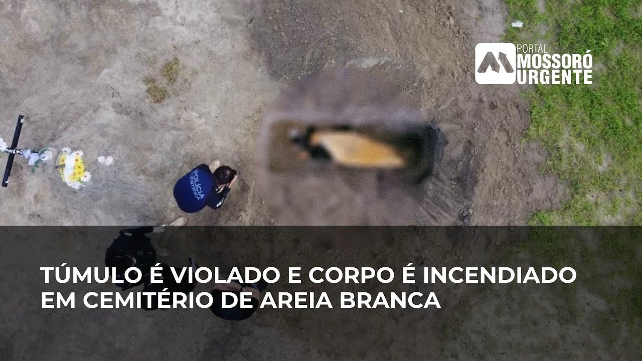 Túmulo é violado e corpo é incendiado em cemitério de Areia Branca 