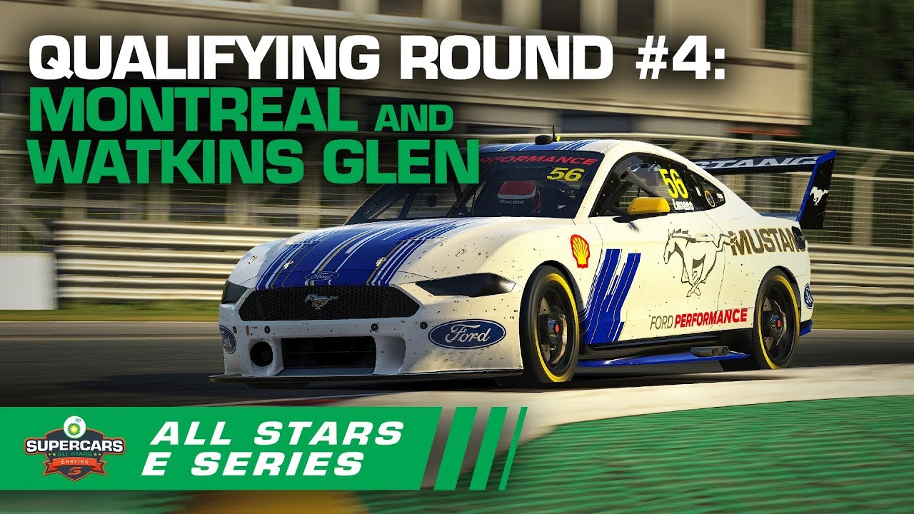 Qualifying Round #4: Montreal & Watkins Glen - BP All Stars Eseries | Supercars 2020