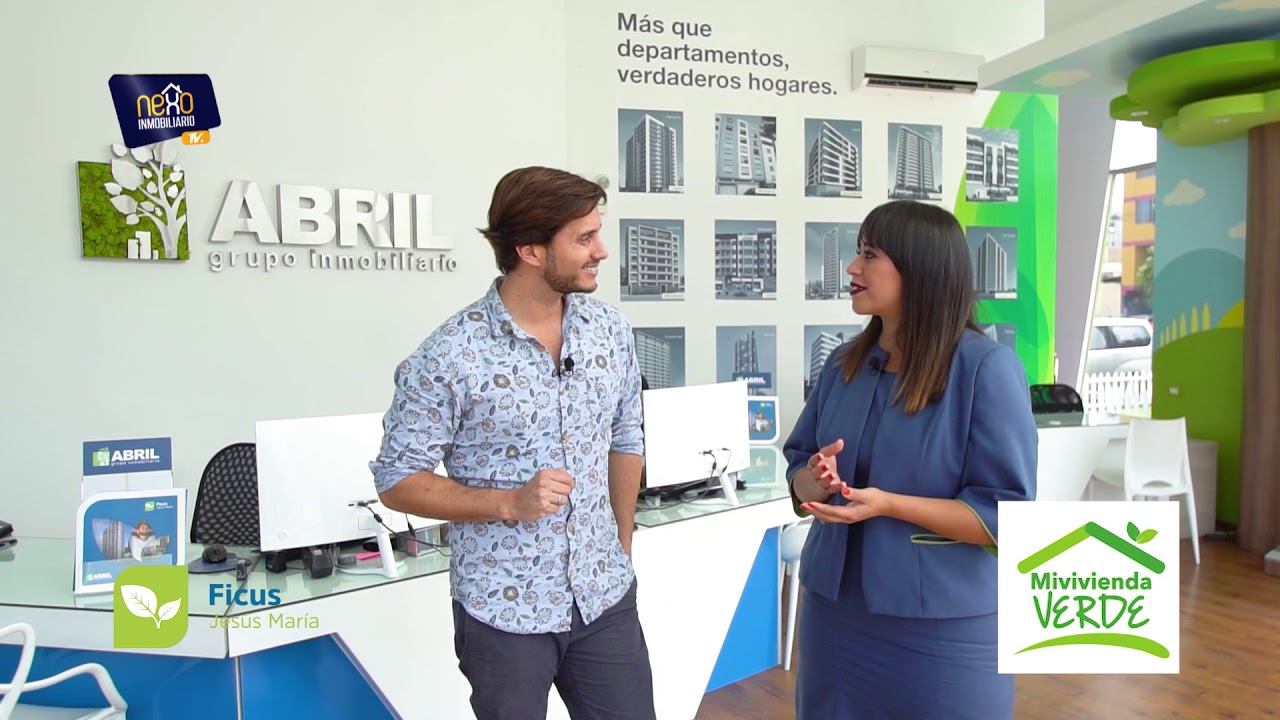 Abril - Proyecto Ficus / Esp. Jesús María / Nexo Inmobiliario TV - 21.07.18