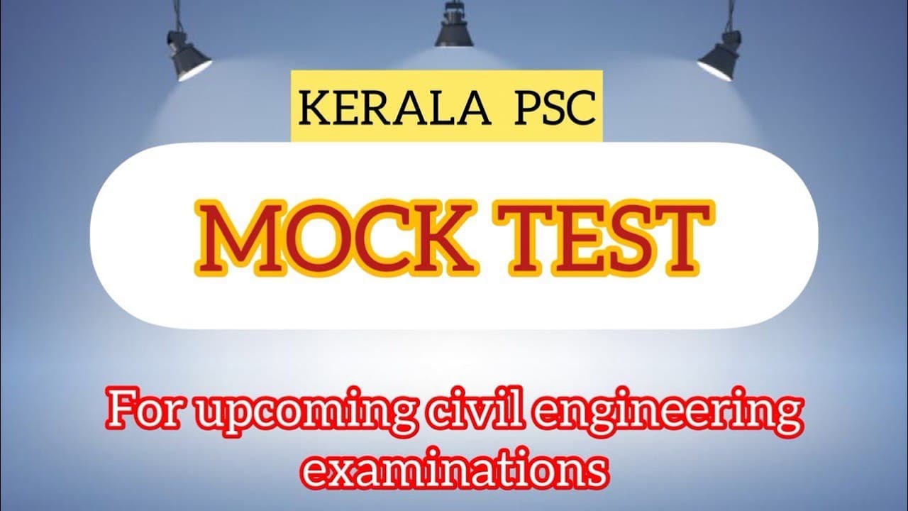 MOCK TEST  for all upcoming civil engineering exams |  KERALA P.S.C | PREVIOUS QUESTION PAPER  |