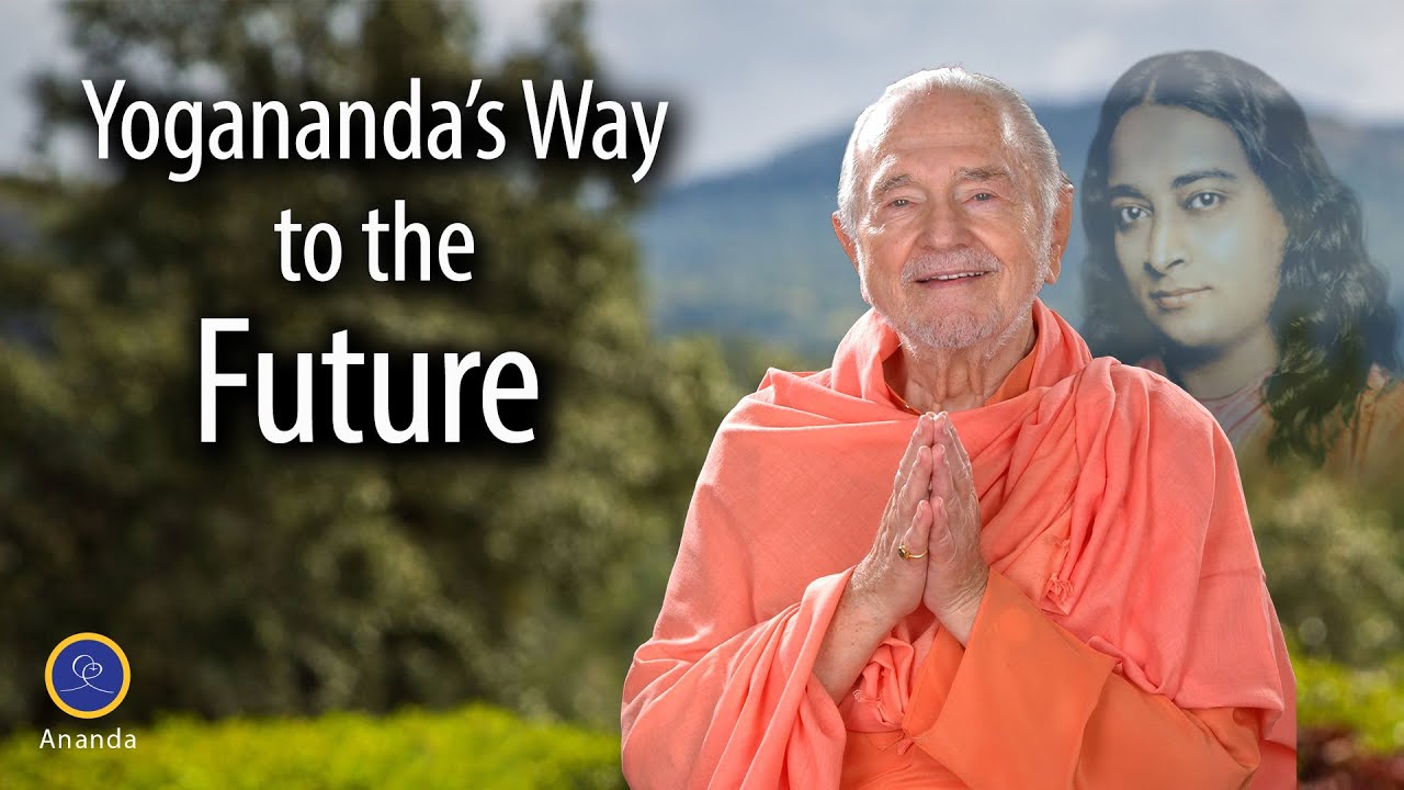 Yogananda's Way to the Future