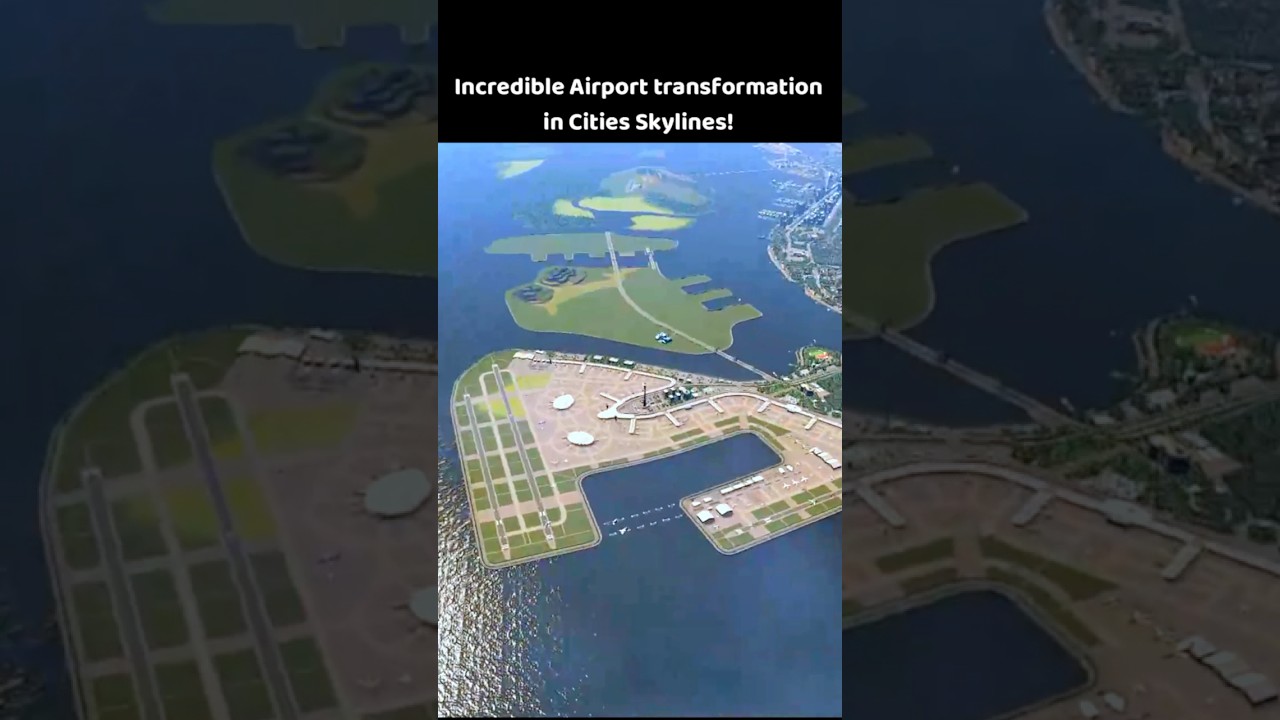 Incredible Airport Transformation in Cities Skylines! 