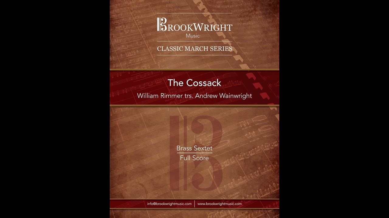 March - The Cossack (Brass Sextet) William Rimmer trs. Andrew Wainwright